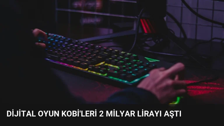 Dijital Oyun KOBİ’leri 2 Milyar Lirayı Aştı