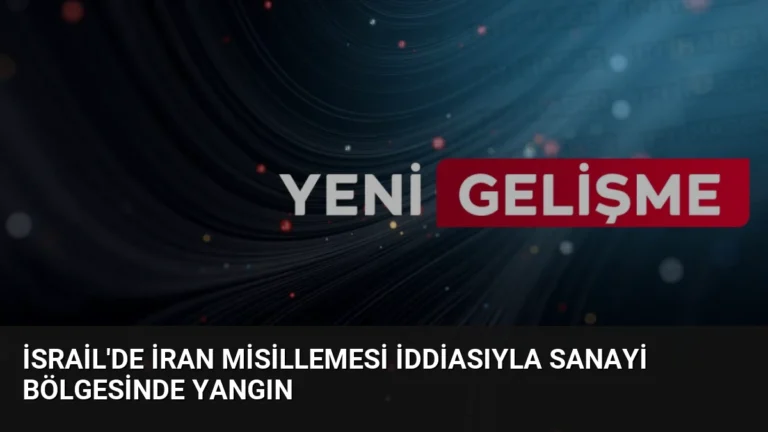İsrail’de İran Misillemesi İddiasıyla Sanayi Bölgesinde Yangın