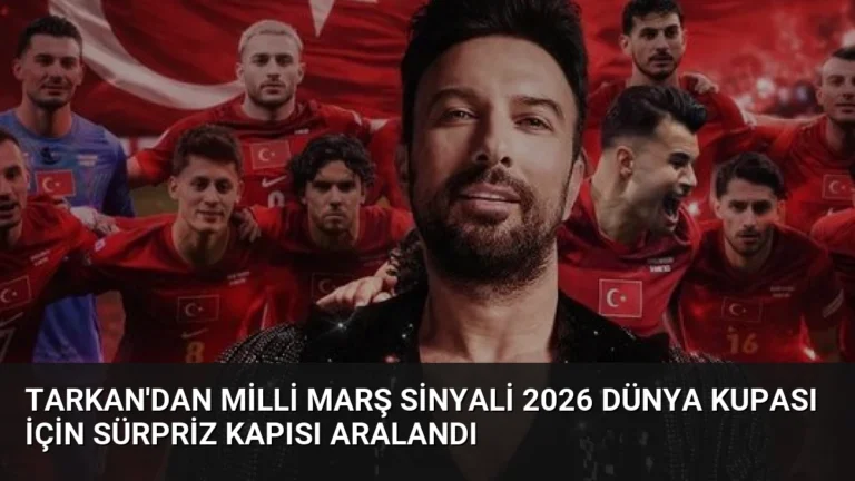 Tarkan’dan Milli Marş Sinyali 2026 Dünya Kupası İçin Sürpriz Kapısı Aralandı