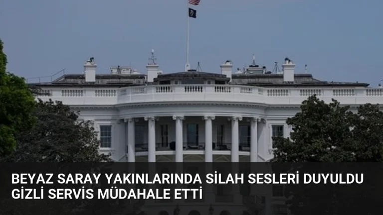 Beyaz Saray Yakınlarında Silah Sesleri Duyuldu Gizli Servis Müdahale Etti