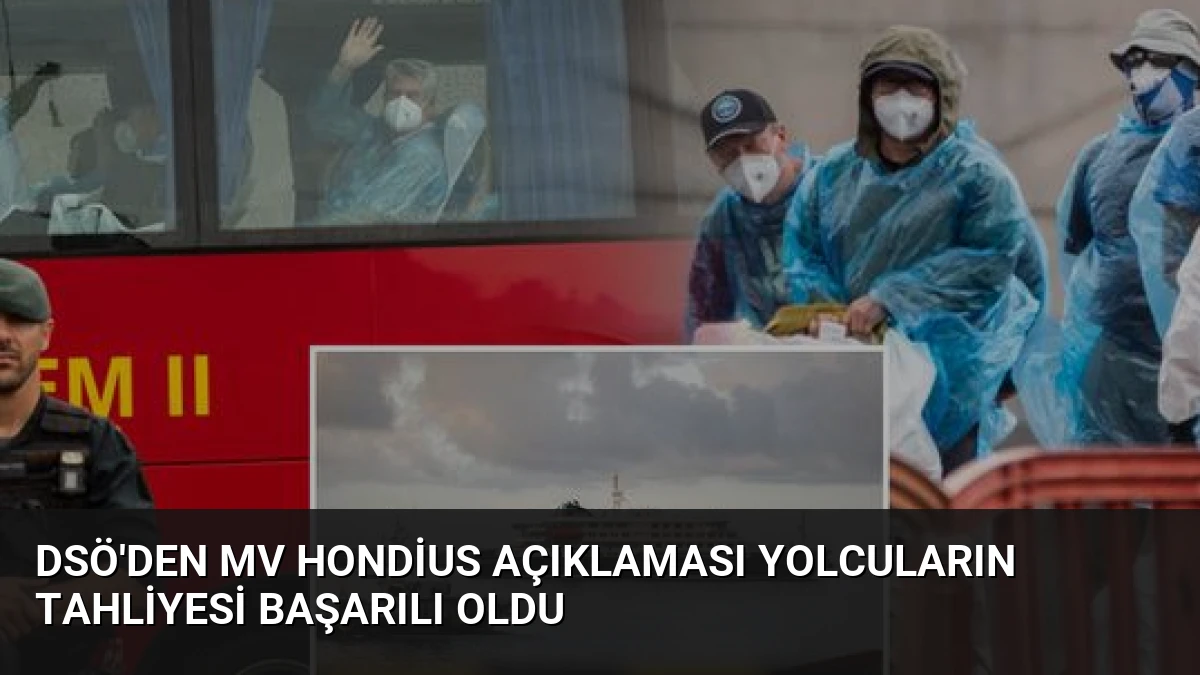 DSÖ’den MV Hondius Açıklaması Yolcuların Tahliyesi Başarılı Oldu