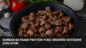 Kurban Bayramı Protein Yükü Sindirim Sistemini Zorluyor