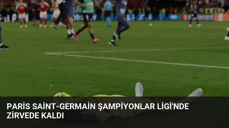 Paris Saint-Germain Şampiyonlar Ligi’nde Zirvede Kaldı