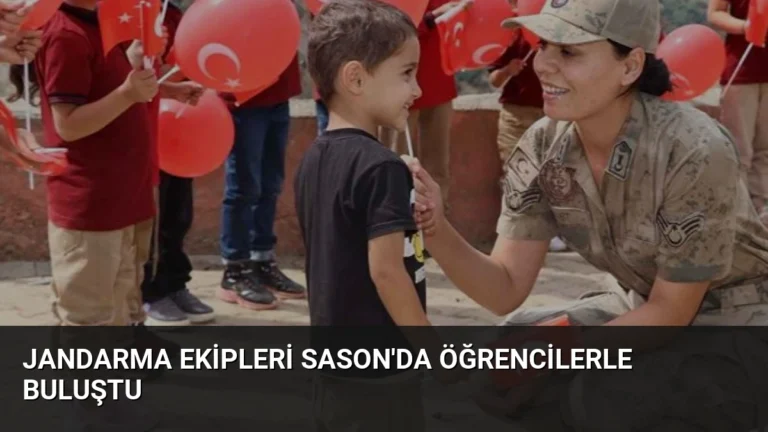 Jandarma Ekipleri Sason’da Öğrencilerle Buluştu