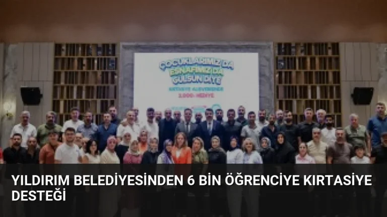 Yıldırım Belediyesinden 6 Bin Öğrenciye Kırtasiye Desteği
