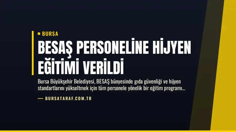 BESAŞ Personeline Hijyen Eğitimi Verildi