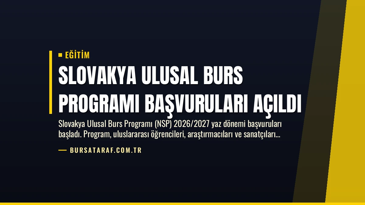Slovakya Ulusal Burs Programı Başvuruları Açıldı